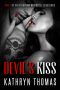 [Hellhounds Motorcycle Club 01] • Devil's Kiss